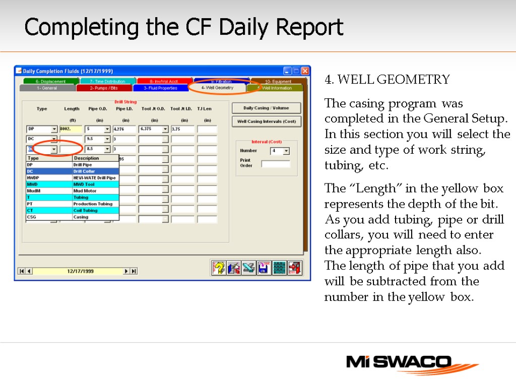 4. WELL GEOMETRY The casing program was completed in the General Setup. In this